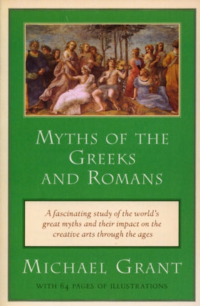 Myths of the Greeks And Romans Meridian