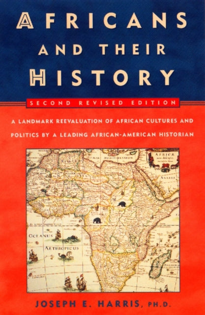 Africans and Their History: Second Revised Edition