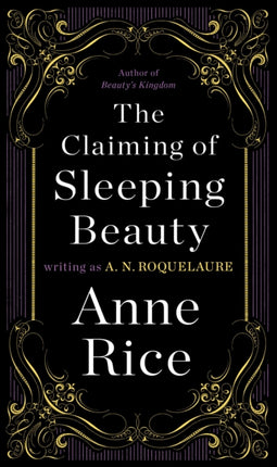 The Claiming of Sleeping Beauty: A Novel