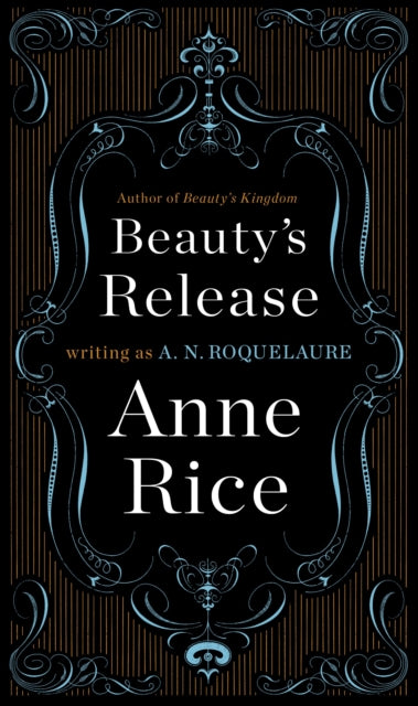 Beauty's Release: A Novel