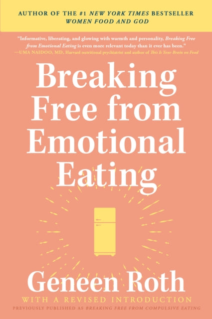 Breaking Free from Emotional Eating