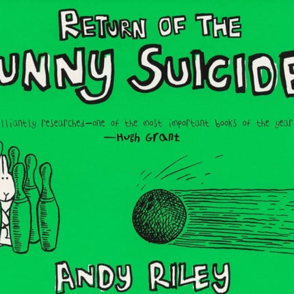 The Return of the Bunny Suicides