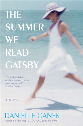 The Summer We Read Gatsby: A Novel