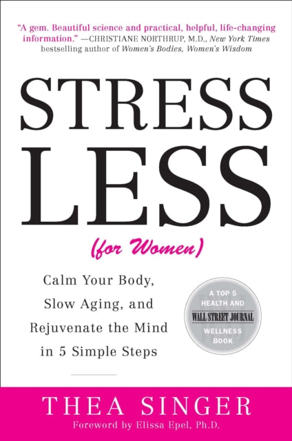 Stress Less for Women Calm Your Body Slow Aging