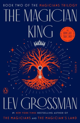 The Magician King: A Novel