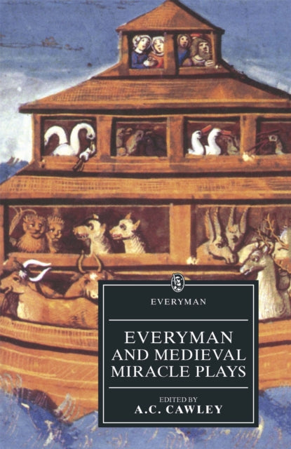 Everyman and Medieval Miracle Plays