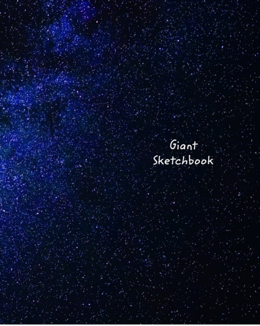 Giant Sketchbook: Giant-Sized 300 Page Galaxy Design Drawing Book