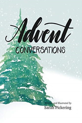 Advent Conversations