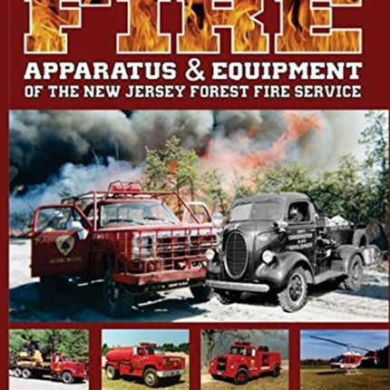 Fire Apparatus and Equipment of the New Jersey