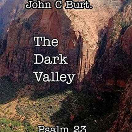 The Dark Valley.