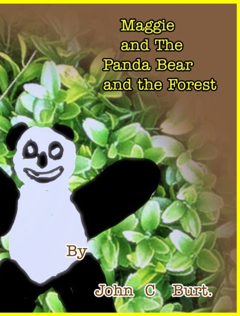 Maggie and The Panda Bear and The Forest.