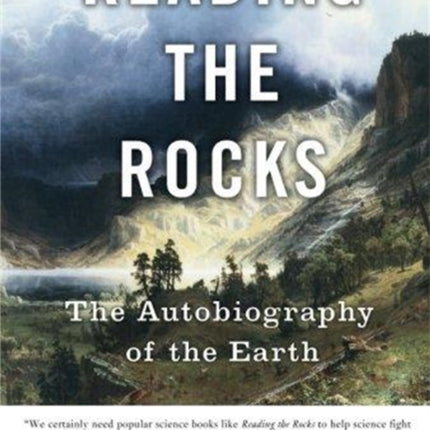 Reading the Rocks The Autobiography of the Earth