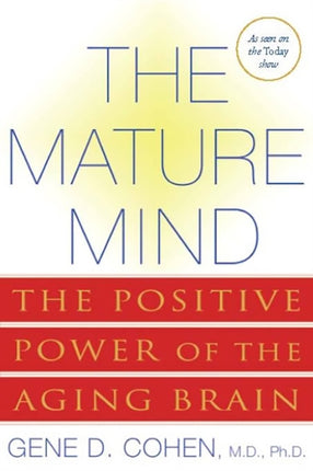 The Mature Mind