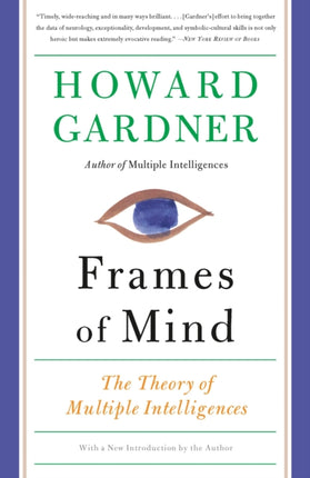 Frames of Mind The Theory of Multiple Intelligences