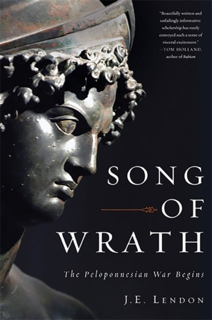 Song of Wrath The Peloponnesian War Begins