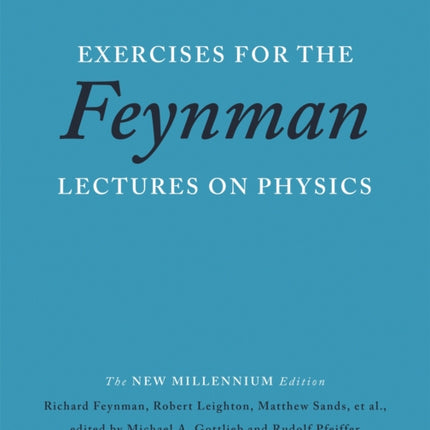 Exercises for the Feynman Lectures on Physics