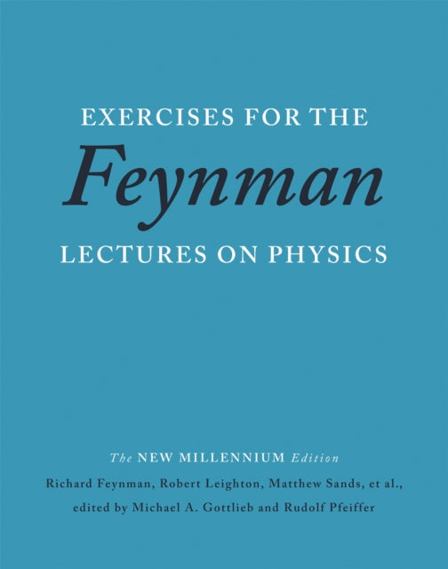 Exercises for the Feynman Lectures on Physics