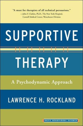 Supportive Therapy A Psychodynamic Approach
