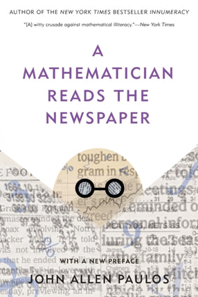 A Mathematician Reads the Newspaper