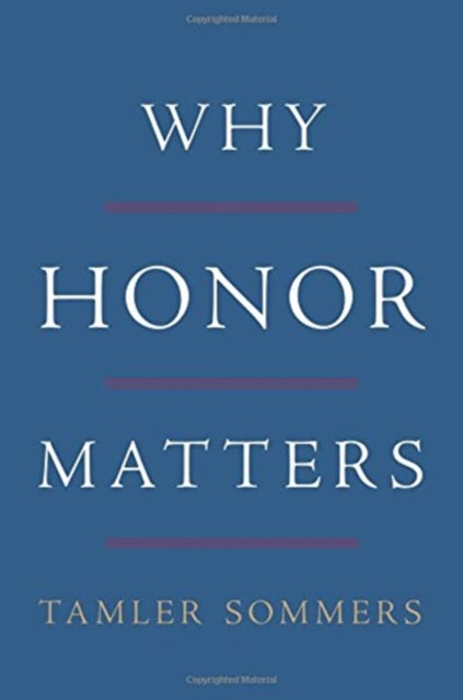 Why Honor Matters