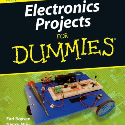 Electronics Projects For Dummies