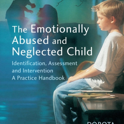 Emotionally Abused and Neglected 2e