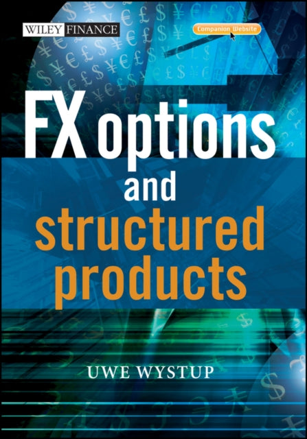 FX Options and Structured Prod The Wiley Finance Series