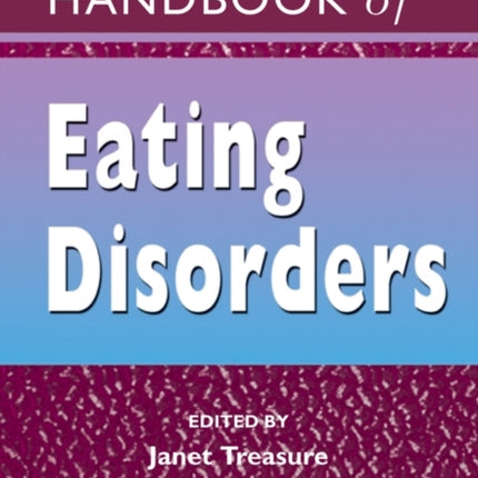 The Essential Handbook of Eating Disorders