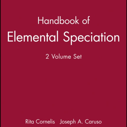 Handbook of Elemental Speciation 2V Set