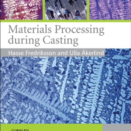 Materials Processing During Casting