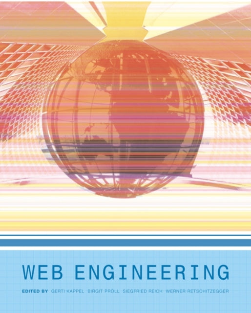 Web Engineering The Discipline of Systematic