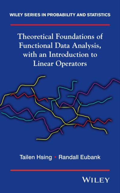 Theoretical Foundations of Functional Data