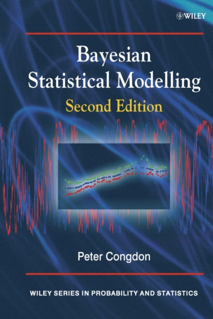 Bayesian Statistical Modelling