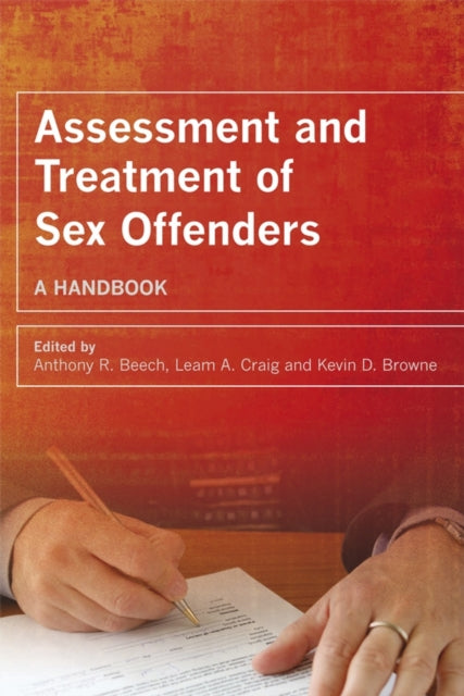 Assessment and Treatment of Sex Offenders: A Handbook