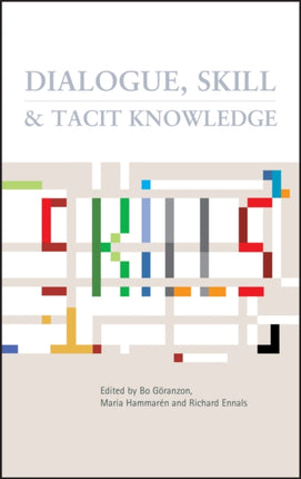 Dialogue Skill and Tacit Knowledge