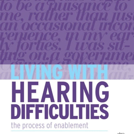 Living with Hearing Difficulties