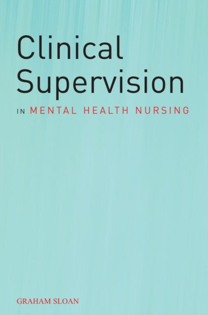 Clinical Supervision in Mental