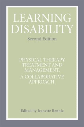 Learning Disability: Physical Therapy Treatment and Management, A Collaborative Appoach