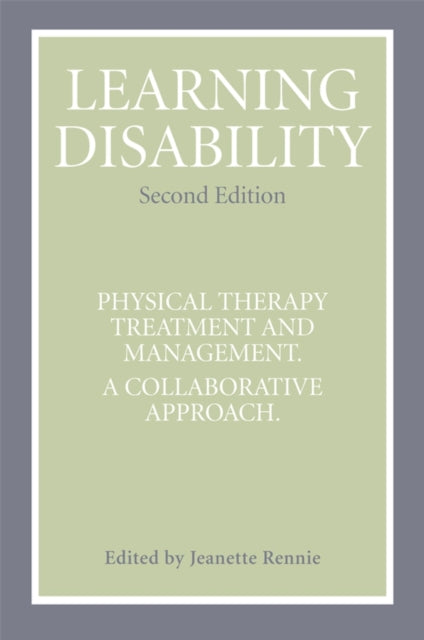 Learning Disability: Physical Therapy Treatment and Management, A Collaborative Appoach