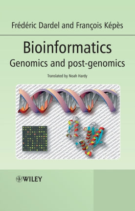 Bioinformatics: Genomics and Post-Genomics