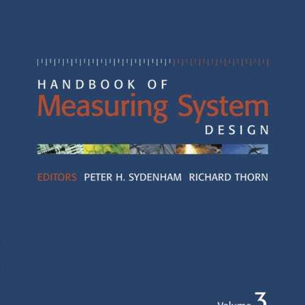 Handbook of Measuring System Design, 3 Volume Set