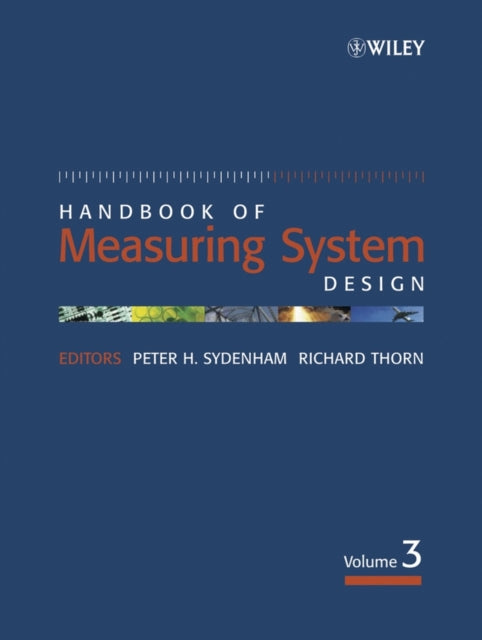 Handbook of Measuring System Design, 3 Volume Set