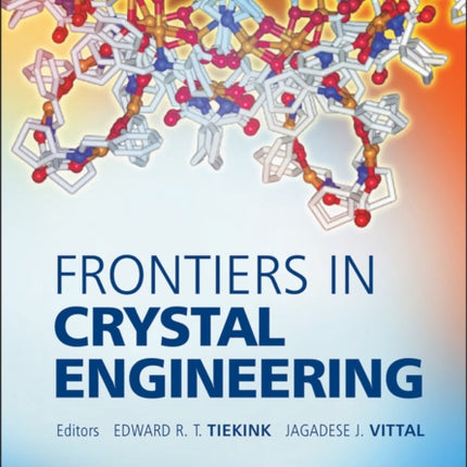 Frontiers in Crystal Engineering