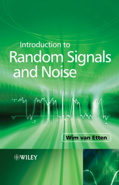 Introduction to Random Signals and Noise