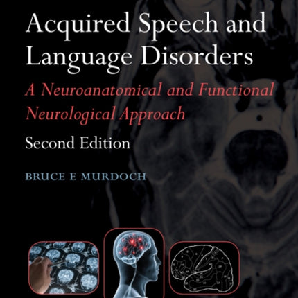 Acquired Speech and Language Disorders