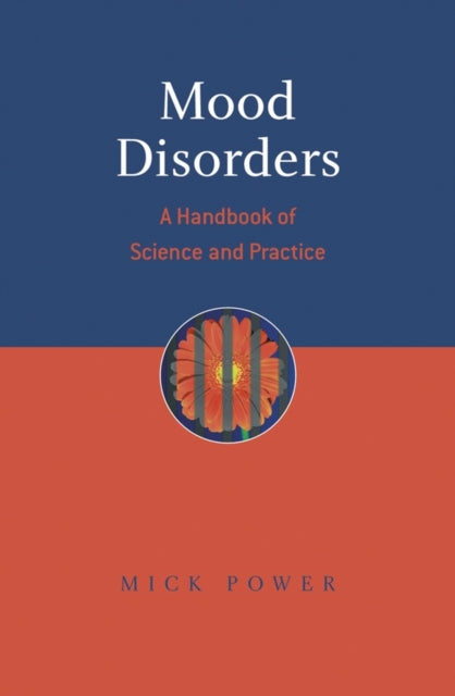 Mood Disorders: A Handbook of Science and Practice