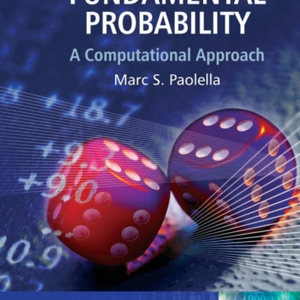 Fundamental Probability: A Computational Approach