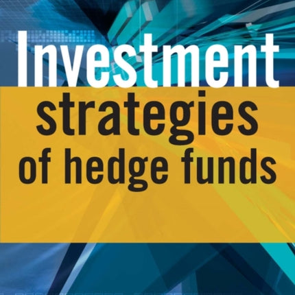 Investment Strategies of Hedge Funds