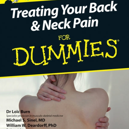 Treating Your Back & Neck Pain For Dummies