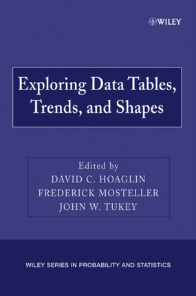 Exploring Data Tables, Trends, and Shapes